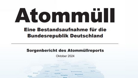 Atommüllreport: besorgniserregende Zustände bei Atommülllagerung